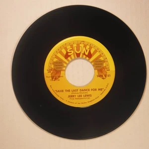 JERRY LEE LEWIS / SAVE THE LAST DANCE FOR ME +1 / SUN INT’L. 51 / 7 INCH 45 RPM - Picture 1 of 2