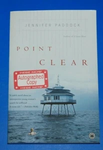 2006 Point Clear by Jennifer Paddock Autographed /Signed Inscribed PB Book - Picture 1 of 3