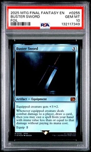 2025 MTG Final Fantasy BUSTER SWORD * Foil #0255 * PSA 10 - Picture 1 of 2