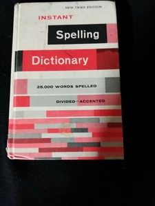 Instant Spelling Dictionary New Third Edition 1967 25,000 Words - Bild 1 von 3