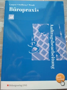 Büropraxis von Wolfgang Wendt, Wolfgang Stellberg und Günter Langen (2007,... - Bild 1 von 2