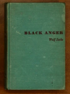 Wulf Sachs: Black Anger African Apartheid Witch Doctor Black Power 1st Ed 1947 - Picture 1 of 5