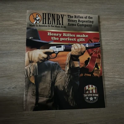 Henry Rifles 2017 Catalog The Lever Action America’s Rifle - Image 1 of 2