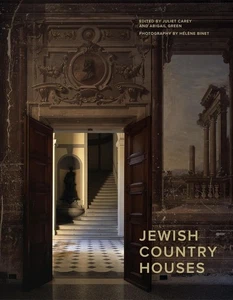 Jewish Country Houses [hardcover] Carey, Juliet,Green, Abigail,Binet, Hélène [No - Imagen 1 de 1