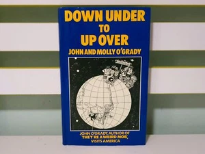 Down Under to Up Over! 1980 HC/DJ Book by John and Molly O'Grady - Picture 1 of 5