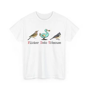 Flicker Dodo Meisen Vogelliebhaber T-Shirt - Bild 1 von 12