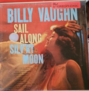 Sail Along Silv'ry Moon Billy Vaughn Vinyl LP Record Dot DLP25100 - Picture 1 of 2