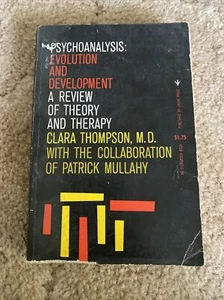 psychoanalysis: Evolution and development clara thompson 1950 nelson & sons ed. - Bild 1 von 7
