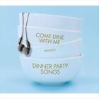 Various Artists   Come Dine With Me Presents Dinner Party Songs New Cd