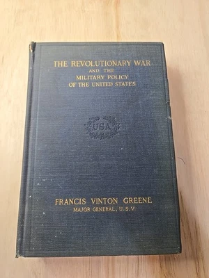 The Revolutionary War And The Military Policy Of The United States By Greene Foto 1 de 4