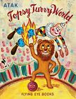 Topsy Turvy World By Atak - Hardcover **Mint Condition**