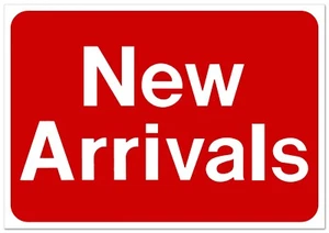 Messaggio promozione sconto NUOVI ARRIVI negozio al dettaglio vendita business 11"x 7"" segni - Foto 1 di 6