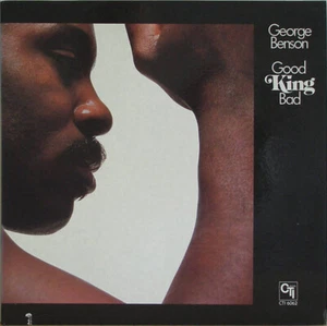 George Benson - Good King Bad - Imagen 1 de 1