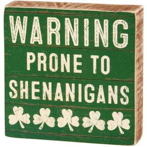 Letrero de bloque de 4" propenso a Shenanigans - Imagen 1 de 3
