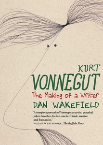 Kurt Vonnegut: The Making of a Writer by Dan Wakefield Paperback Book - Picture 1 of 1