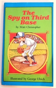 The Spy On Third Base. A Book by Matt Christopher. Baseball Book.  - Picture 1 of 6