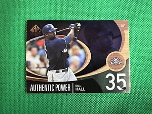 2007 SP Authentic Authentic Power #AP7 Bill Hall Milwaukee Brewers