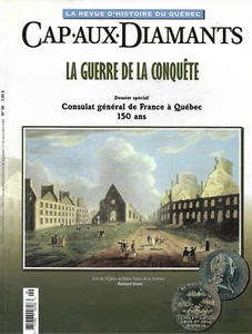 REVUE CAP-AUX-DIAMANTS-No 99-LA GUERRE DE LA CONQUÊTE & CONSULAT GÉNÉRAL DE FRAN - Bild 1 von 1