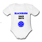 BLACKBURN @ROVERS SINCE BIRTH Babygrow Baby vest grow bodysuit Cute funny gift