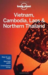 Lonely Planet Vietnam Cambodia Laos & Northern Thailand (Multi Country Travel G