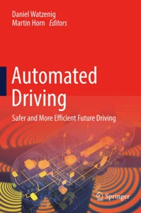 Automated Driving: Safer and More Efficient Future Driving: 2016 Aus Stock - Bild 1 von 1