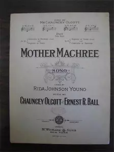 Mother Machree Sheet Music 1910 Chauncey Olcott Ernest R Ball Rida Young (O) - Picture 1 of 5