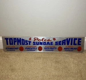 VTG POLES TOPMOST SUNDAE SERVICE Original Old Ice Cream Store Display Ad Sign - Bild 1 von 24
