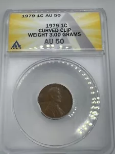 1979 Lincoln Error Cent ANACS AU50 Curved Clip US Mint Error Coin 1C Penny - Picture 1 of 5