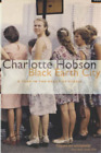 Black Earth City: A Year in the Heart of Russia, Charlotte Hobson, Used; Good Bo