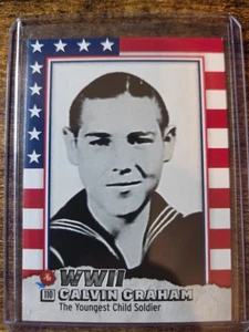 2025 Historic Autographs World War 2 Calvin Graham #110 Youngest Child Soldier - Picture 1 of 2