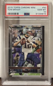 2015 Topps Chrome Mini #50 Tom Brady PSA 10 GEM MINT!! - Picture 1 of 2