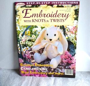 Embroidery With Knots & Twists 12 Original Designs Uncut Patterns Inside - Picture 1 of 5
