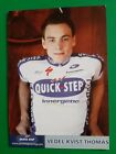 CYCLISME carte cycliste THOMAS VEDEL KVIST quipe QUICK STEP Innergetic 2009