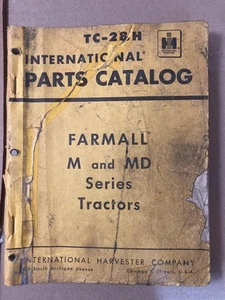 1960 INTERNATIONAL HARVESTER TC-28H FARMALL M MD SERIES TRACTORS PARTS CATALOG - Picture 1 of 7