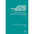 A Persian Sufi Poem: Vocabulary and Terminology: Concor - Hardcover NEW Rumki Ba
