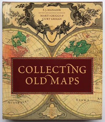 'Collecting Old Maps' - Studying Antique Maps Book - Manesek 2015 Edition - Image 1 of 4