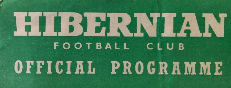 Hibernian FC Home Programmes -*Choose from list*- Up to 30% Discount available! - Image 1 of 1