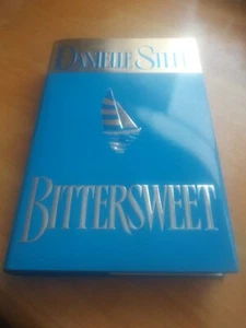 Danielle Steel Hardback Book "Bittersweet" (1999, Original dustcover) - Picture 1 of 6
