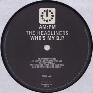 The Headliners - Who's My DJ? (12", Promo) - Picture 1 of 1
