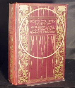 Poets' Country Ed by Andrew Lang 50 Col Plates by Francis Walker 1st Edn 1907 - Imagen 1 de 11