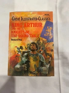 Great Illustrated Classics: King Arthur and the Knights of the Round Table Hardc - Picture 1 of 3