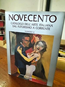 Novecento Catálogo Del Arte Italiano Del Futurismo A Corriente N° 4 Mondadori 94 - Imagen 1 de 1