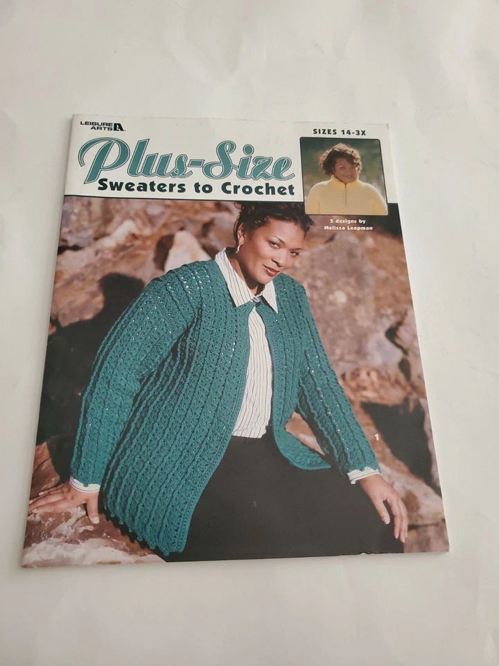Leisure Arts: PLUS-SIZE SWEATERS TO CROCHET Book #3530 New Melissa Leapman 5 Des - Image 1 of 2