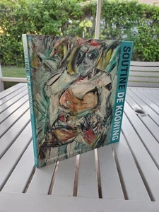 SOUTINE / DE KOONING CONVERSATIONS IN PAINT BY SIMONETTA FRAQUELLI 2021 - Picture 1 of 1