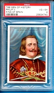 1911 T68 Heroes & Men of History - Philip V King of Spain (RB) Psa 4 (Nice card) - Bild 1 von 2