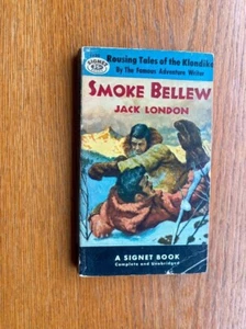 Jack London Smoke Bellew 1st US Thus ed Signet # 1120 Very good - Picture 1 of 4