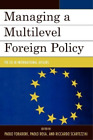 Anton Pelinka Managing a Multilevel Foreign Policy (Taschenbuch)