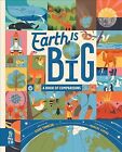 Earth Is Big : A Book Of Comparisons, Hardcover By Tomecek, Steve; Farina, Ma...
