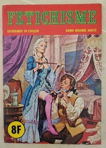 FETICHISME Spécial Hors Série (TERRIFICOLOR) chez elvifrance (1977) TBE - Imagen 1 de 1