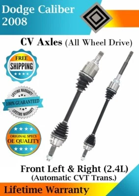 New OE Front CV Axles For 2008 Dodge Caliber 2.4L 4X4 Lifetime Warranty - Image 1 of 4